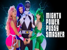 Los Mighty Power Pussy Smashers están aquí para traer justicia al mundo de la manera más sexy posible