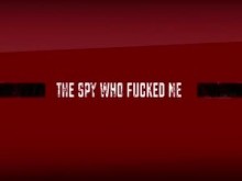 El espía que me folló Ep 1 (parodia de James Bond)