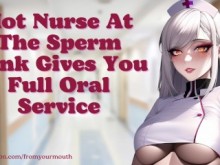 Una enfermera caliente en el banco de esperma te brinda un servicio oral completo ❘ Juego de roles en audio