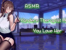 TME| [EroticRP] La terapeuta Yandere te hace amarla [Binaural/F4M]