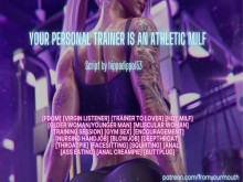 Tu entrenador personal es una MILF atlética ❘ Juego de roles con audio erótico